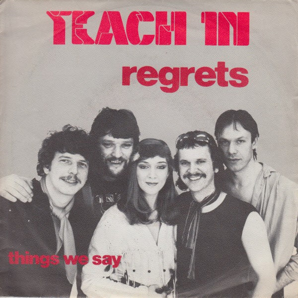 Teach-In - Regrets 35295 Vinyl Singles Goede Staat