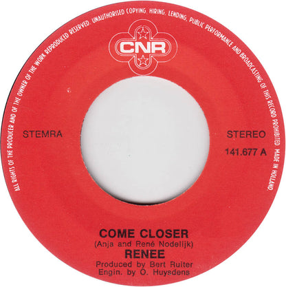 Renee - Come Closer 17629 17784 Vinyl Singles VINYLSINGLES.NL