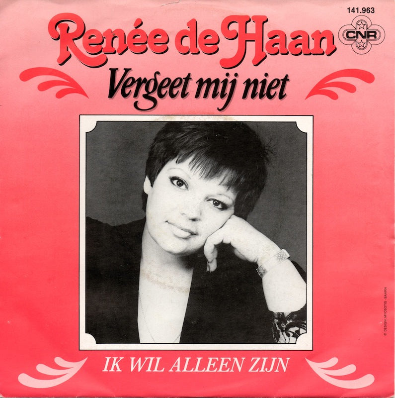 Renée de Haan - Vergeet Mij Niet 06180 Vinyl Singles Goede Staat