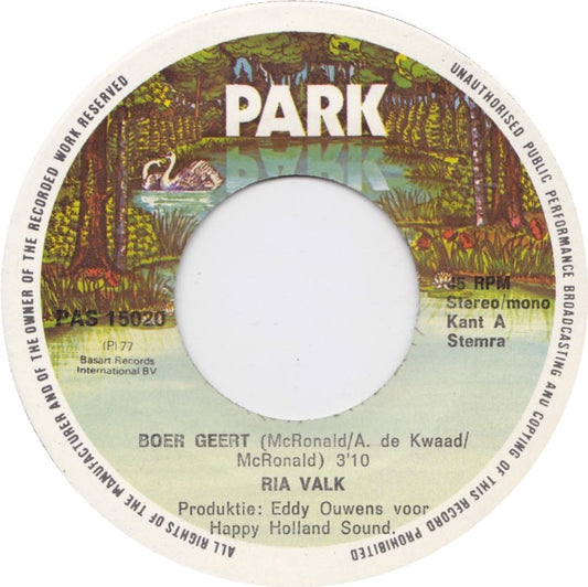 Ria Valk - Boer Geert 49351 Vinyl Singles Vinyl Zeer Goed / Hoesje Goed "VINYLSINGLES.NL"