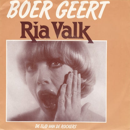 Ria Valk - Boer Geert 16589 Vinyl Singles Goede Staat