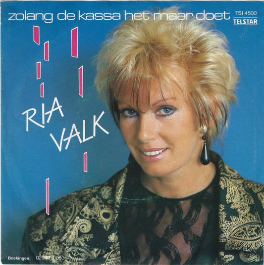 Ria Valk - Zolang De Kassa Het Maar Doet 13625 Vinyl Singles Goede Staat