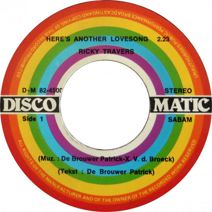 Ricky Travers - Here's Another Lovesong Vinyl Singles Vinyl Very Good (VG) <br> Hoes Good Plus (G+)