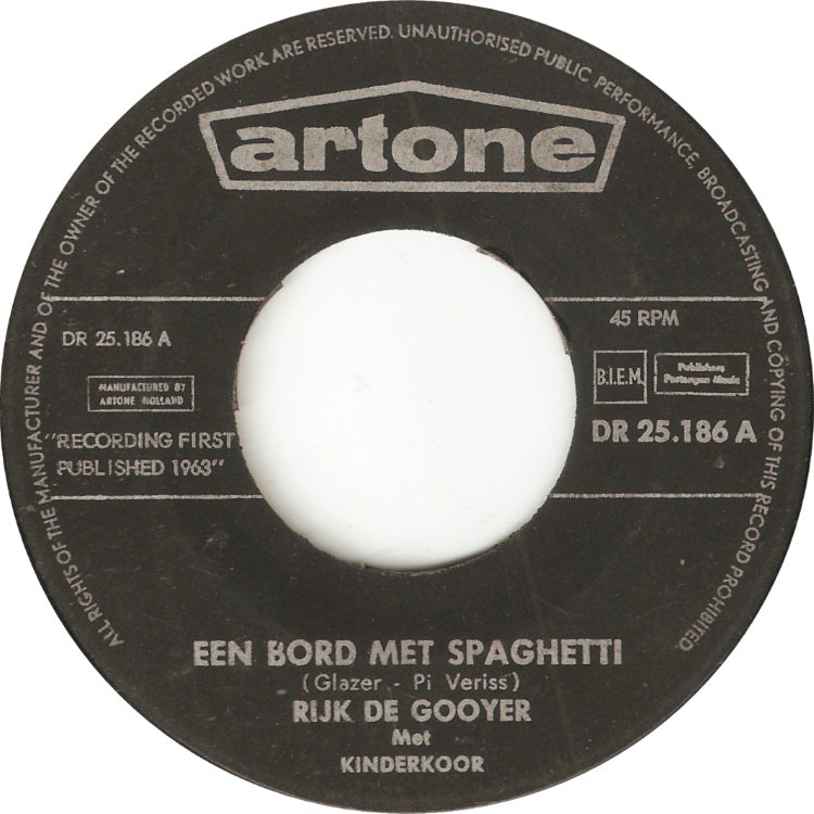 Rijk de Gooyer - Een Bord Met Spaghetti 29509 36343 Vinyl Singles Goede Staat