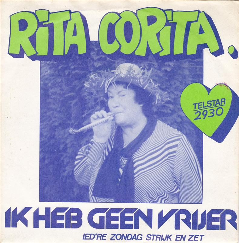 Rita Corita - Ik Heb Geen Vrijer 39682 Vinyl Singles Vinyl Very Good (VG) <br> Hoes Good Plus (G+)
