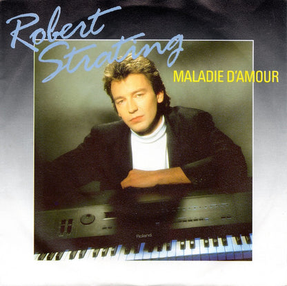 Robert Strating - Maladie D'amour 16029 Vinyl Singles VINYLSINGLES.NL
