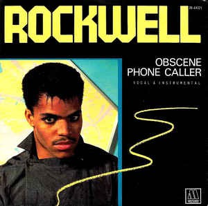 Rockwell - Obscene Phone Caller 17452 Vinyl Singles VINYLSINGLES.NL