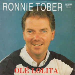 Ronnie Tober - Ole Lolita Vinyl Singles Vinyl Very Good (VG) <br> Hoes Good Plus (G+)