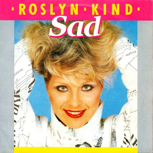 Roslyn Kind - Sad Vinyl Singles Vinyl Very Good (VG) <br> Hoes Good Plus (G+)