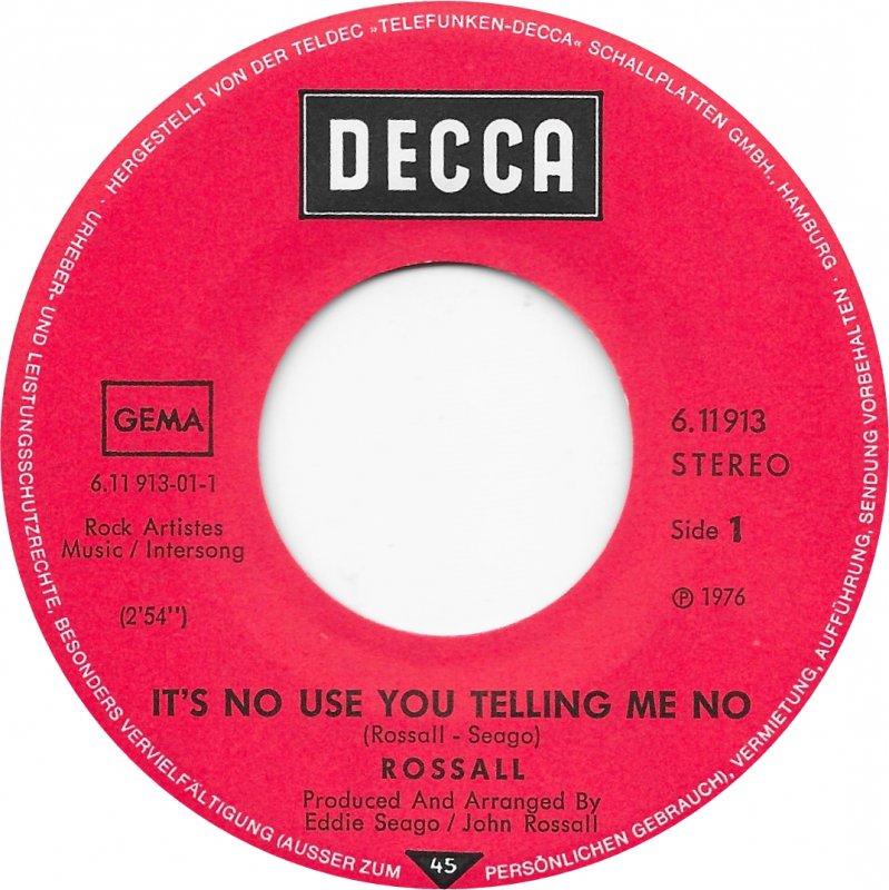Rossall - It's No Use You Telling Me No Vinyl Singles Vinyl Very Good (VG) <br> Hoes Good Plus (G+)