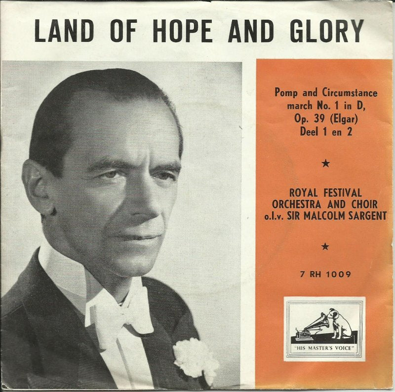 Elgar, Royal Festival Orchestra En Koor - Pomp And Circumstance March No. 1 In D Op. 39 16221 Vinyl Singles Goede Staat