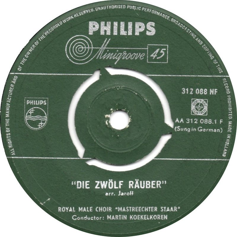 Royal Male Choir Mastreechter Staar - Die Zwolf Rauber 08239 Vinyl Singles Goede Staat