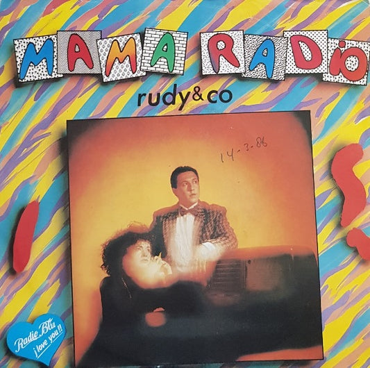 Rudy & Co. - Mama Radio 18500 Vinyl Singles Goede Staat