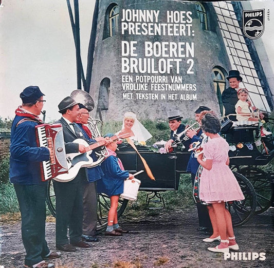 Johnny Hoes Presenteert: De Boerenbruiloft 2 (EP) 17778 22684 Vinyl Singles EP VINYLSINGLES.NL