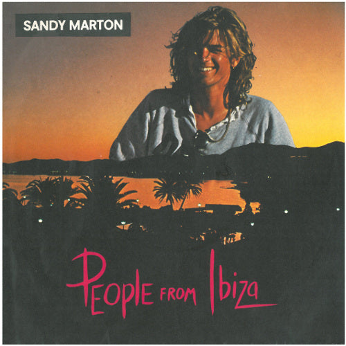 Sandy Marton - People From Ibiza Vinyl Singles Vinyl Very Good (VG) <br> Hoes Good Plus (G+)