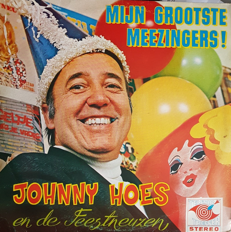 Johnny Hoes En De Feestneuzen - Mijn Grootste Meezingers! (LP) Vinyl LP Vinyl Very Good (VG) <br> Hoes Good Plus (G+)