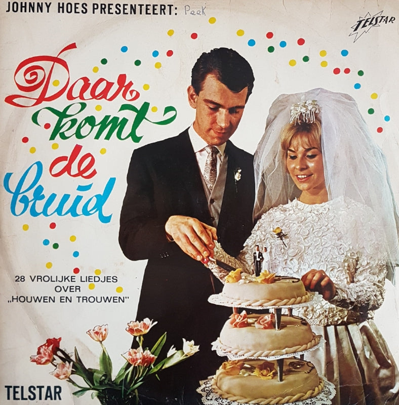 Various - Daar Komt De Bruid (LP) (B-Keus) Vinyl LP Vinyl Goed / Hoes Redelijk