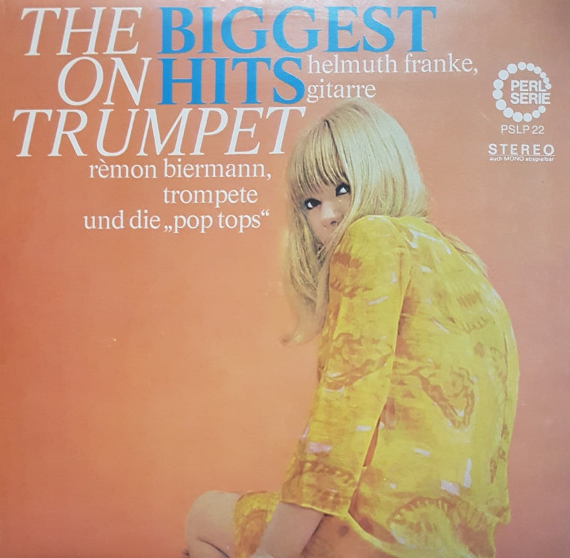 Helmuth Franke, Rémon Biermann - The Biggest Hits On Trumpet (LP) Vinyl LP Vinyl Very Good (VG) <br> Hoes Good Plus (G+)