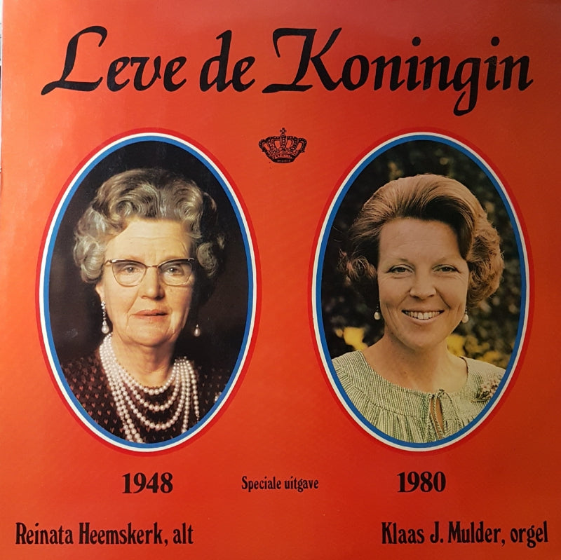 Reinata Heemskerk - Leve De Koningin (LP) Vinyl LP Vinyl Very Good (VG) <br> Hoes Good Plus (G+)