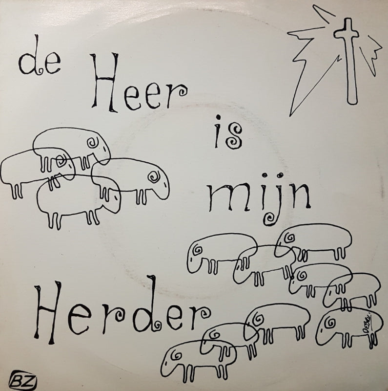 Zangkoor Van De Vrije Evangelische Gemeente Te Nijverdal - De Heer Is Mijn Herder Vinyl Singles VINYLSINGLES.NL