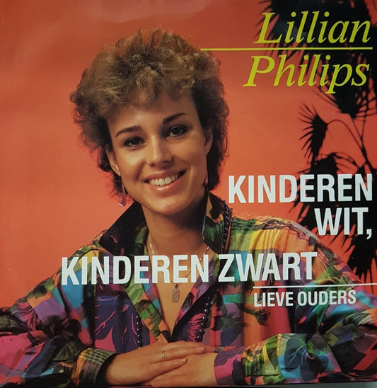 Lillian Philips - Kinderen Wit Kinderen Zwart Vinyl Singles Vinyl Very Good (VG) <br> Hoes Good Plus (G+)