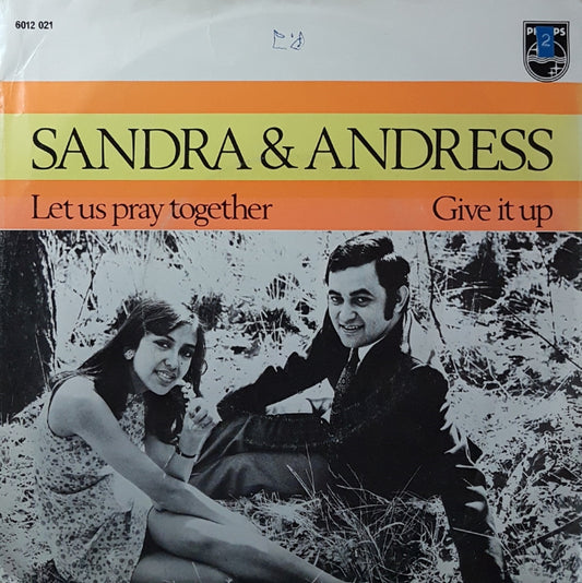 Sandra & Andres - Let Us Pray Together Vinyl Singles Vinyl Very Good (VG) <br> Hoes Good Plus (G+)