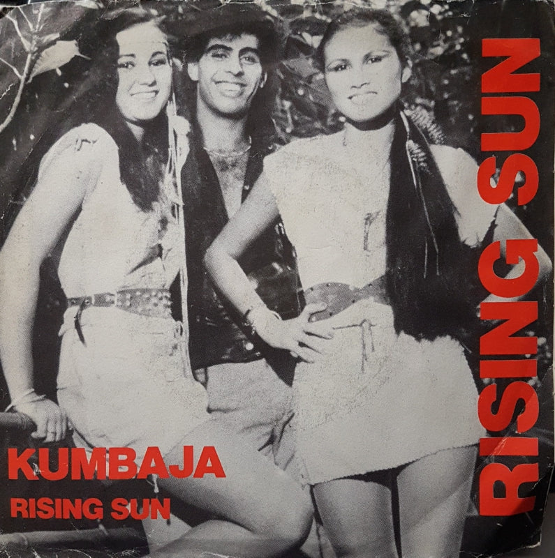 Rising Sun - Kumbaja Vinyl Singles Vinyl Very Good (VG) <br> Hoes Good Plus (G+)