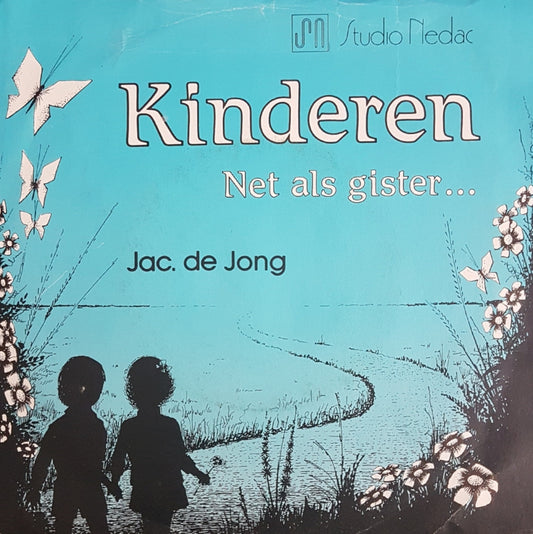 Jac de Jong - Kinderen Vinyl Singles Vinyl (VG) <br> Hoes (G+)