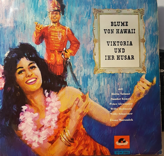 Paul Abraham / Herta Talmar  -  Die Blume Von Hawaii / Viktoria Und Ihr Husar (LP) 44161 Vinyl LP VINYLSINGLES.NL