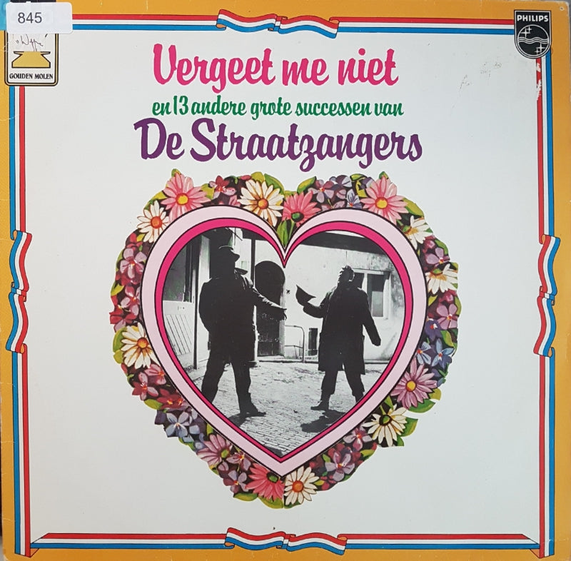 Straatzangers - Vergeet Me Niet (LP) Vinyl LP Vinyl Very Good (VG) <br> Hoes Good Plus (G+)