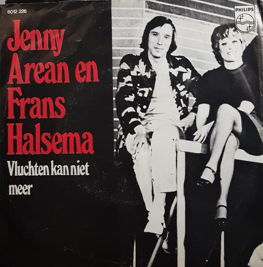 Jenny Arean En Frans Halsema - Vluchten Kan Niet Me 39631 Vinyl Singles Vinyl (VG) <br> Hoes (G+)