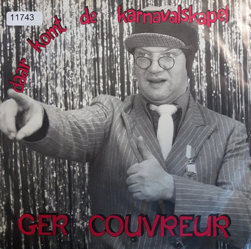 Ger Couvreur - Daar Komt De Kanavalskapel Vinyl Singles VINYLSINGLES.NL