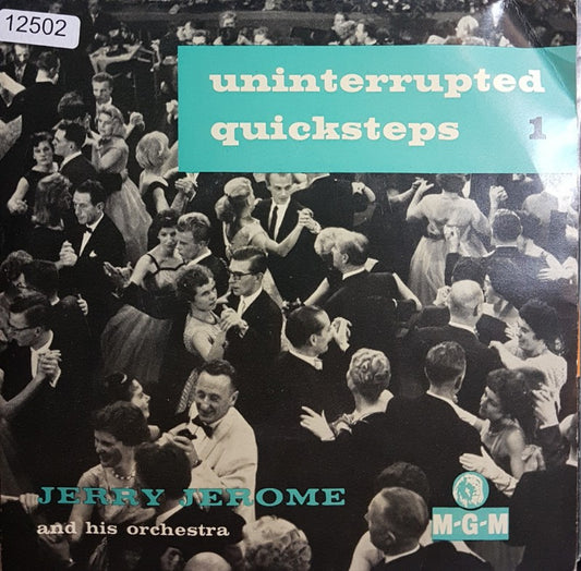 Jerry Jerome And His Orchestra - Uninterrupted Quicksteps Vol. 1 (EP) 12502 Vinyl Singles EP VINYLSINGLES.NL