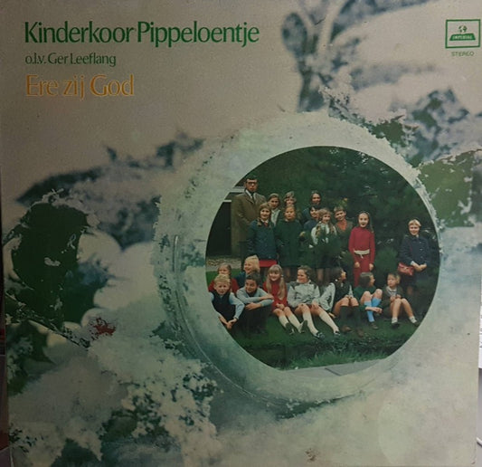 Kinderkoor Pippeloentje - Ere Zij God (LP) 44658 Vinyl LP VINYLSINGLES.NL