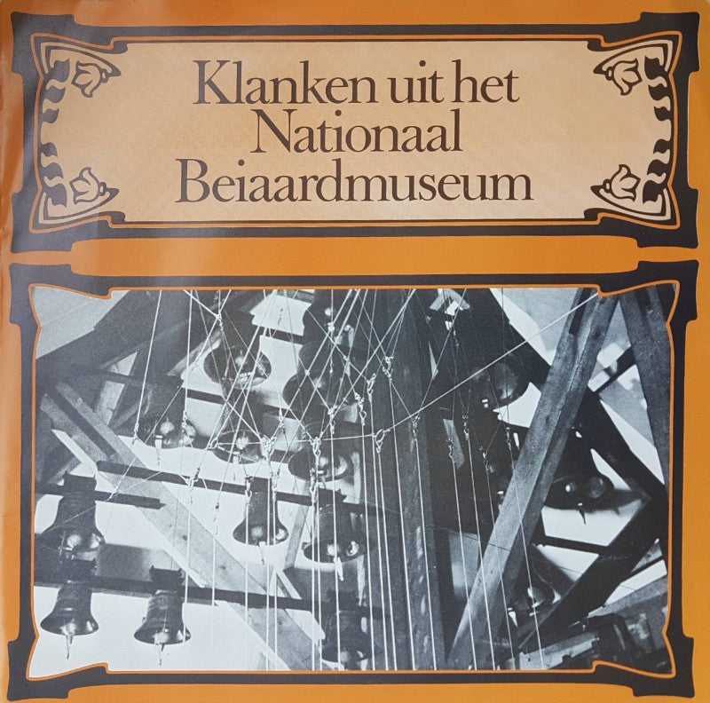 Arie Abbenes - Klanken Uit Het Nationaal Beiaardmuseum Vinyl Singles VINYLSINGLES.NL