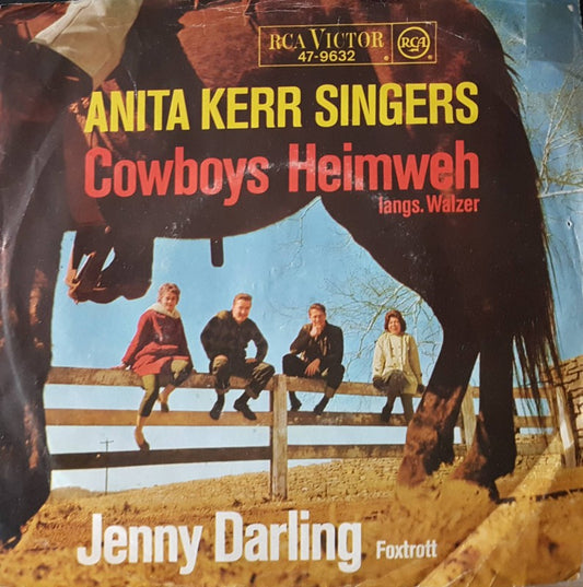 Anita Kerr Singers - Cowboys Heimweh Vinyl Singles Vinyl Very Good (VG) <br> Hoes Good Plus (G+)