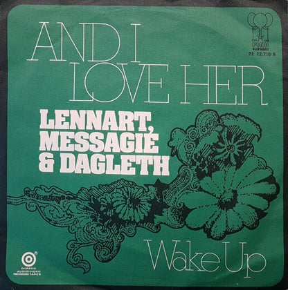 Lennart Messagie & Dagleth - And I Love Her Vinyl Singles Vinyl Very Good (VG) <br> Hoes Good Plus (G+)