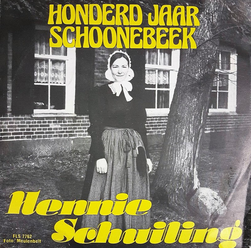 Hennie Schuiling - Het Dorp Schoonebeek Vinyl Singles VINYLSINGLES.NL
