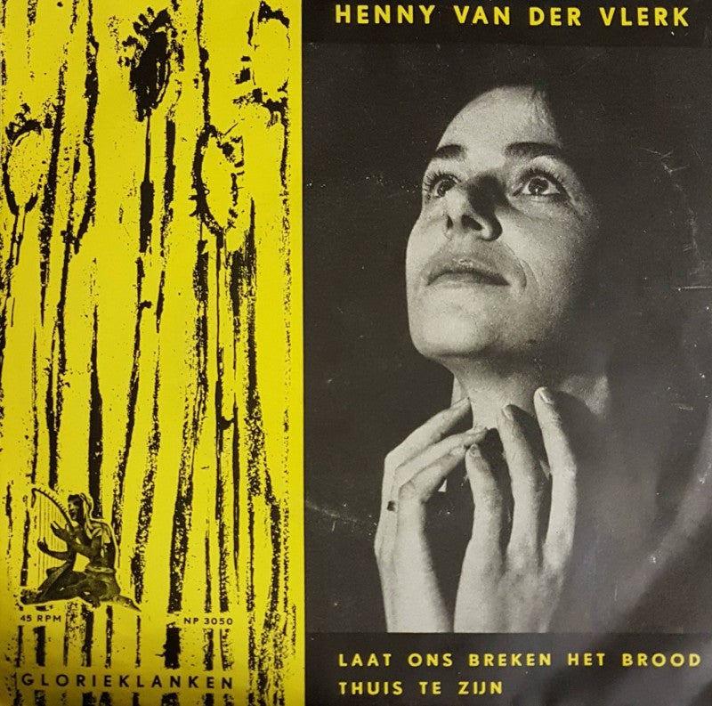 Henny Van Der Vlek - Laat Ons Breken Met Brood Vinyl Singles VINYLSINGLES.NL