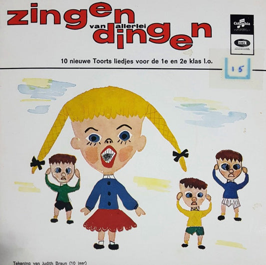 1e en 2e klas van de Hilversumse Montessori-school - Zingen Van Allerlei Dingen 18925 Vinyl Singles Goede Staat