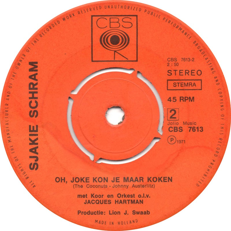 Sjakie Schram - 'K Heb Niks Gezien 16151 Vinyl Singles Hoes: Generic