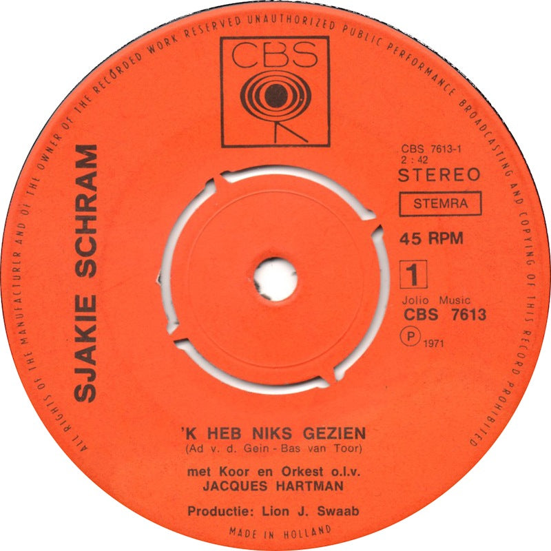 Sjakie Schram - 'K Heb Niks Gezien 16151 Vinyl Singles Hoes: Generic