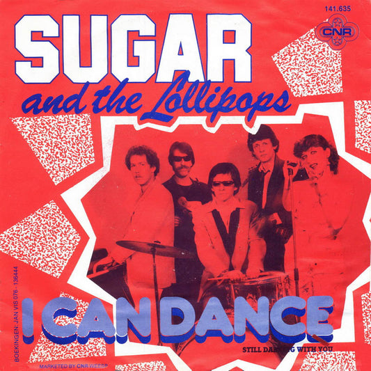 Sugar And The Lollipops - I Can Dance 30698