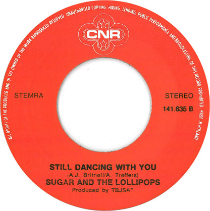 Sugar And The Lollipops - I Can Dance 09689 07701 05972 30698 Vinyl Singles Goede Staat