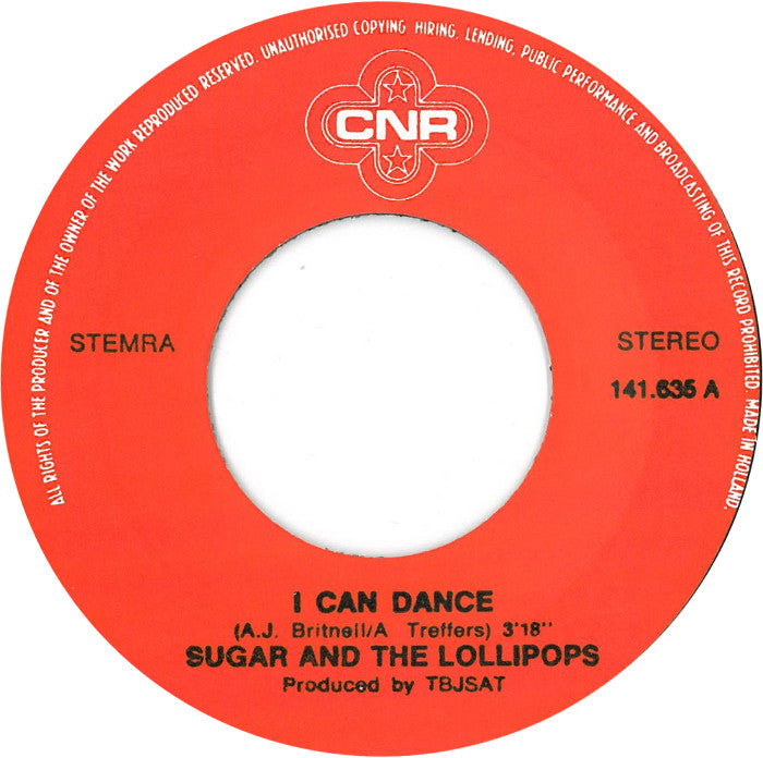 Sugar And The Lollipops - I Can Dance 09689 07701 05972 30698 Vinyl Singles Goede Staat