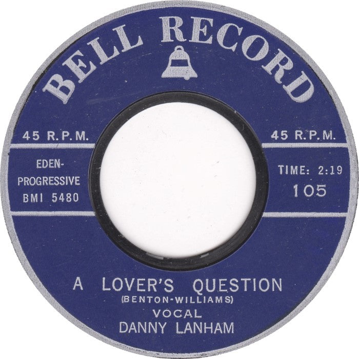 Danny Lanham - A lover's question 03877 Vinyl Singles VINYLSINGLES.NL