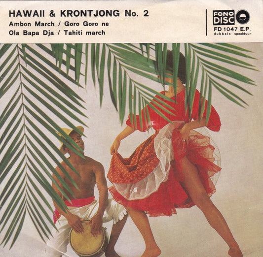 Honolulu Hawaiians - Hawaii & Krontjong No. 2 (EP) Vinyl Singles EP Goede Staat