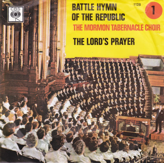 Mormon Tabernacle Choir - Battle Hymn Of The Republic / The Lord's Prayer Vinyl Singles Vinyl Very Good (VG) <br> Hoes Good Plus (G+)