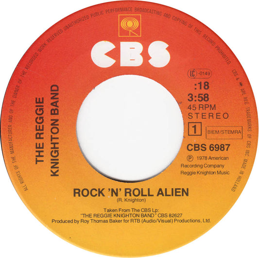 Reggie Knighton Band - Rock ‘N’ Roll Alien Vinyl Singles Media: VG+ / Sleeve: G+ "VINYLSINGLES.NL"