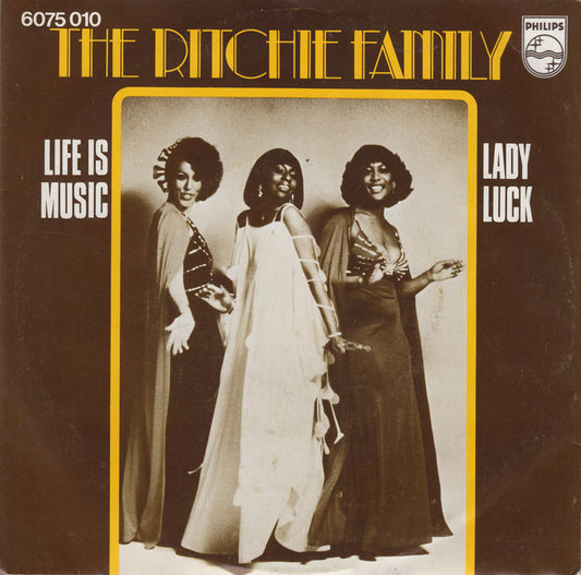Ritchie Family - Life Is Music Vinyl Singles Vinyl Very Good (VG) <br> Hoes Good Plus (G+)